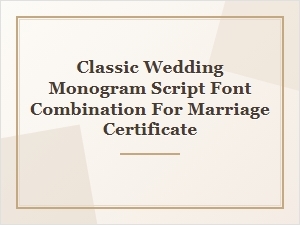 Classic Monogram Script Fonts for Marriage Certificates