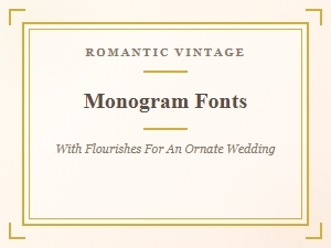 Ornate Wedding Monograms with Vintage Flourishes